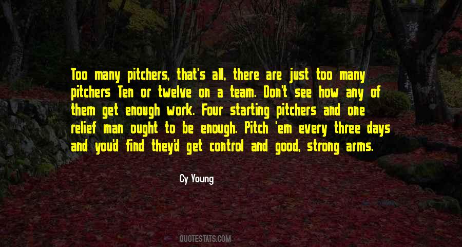 Quotes About Relief Pitchers #581809