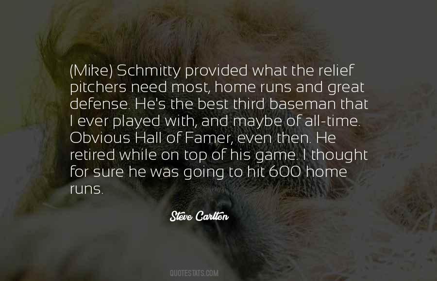 Quotes About Relief Pitchers #993506