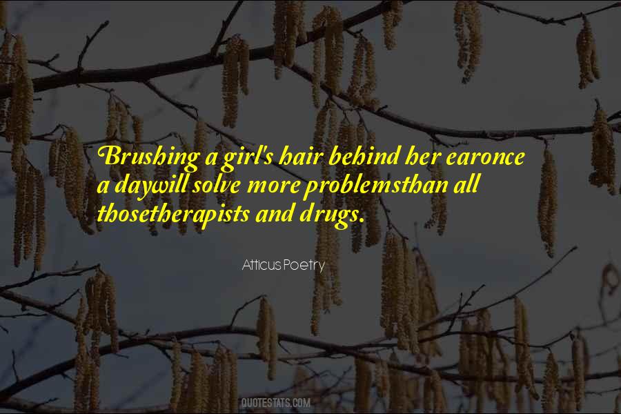 Quotes About Brushing Your Hair #293737