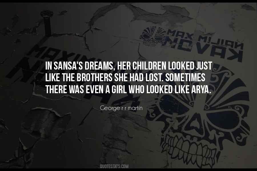 Quotes About Lost Dreams #1242674