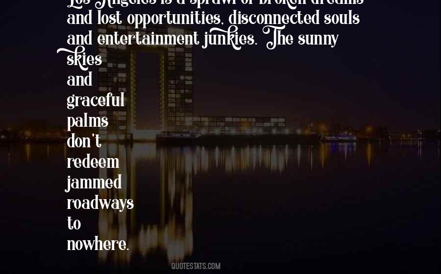 Quotes About Lost Dreams #1563724