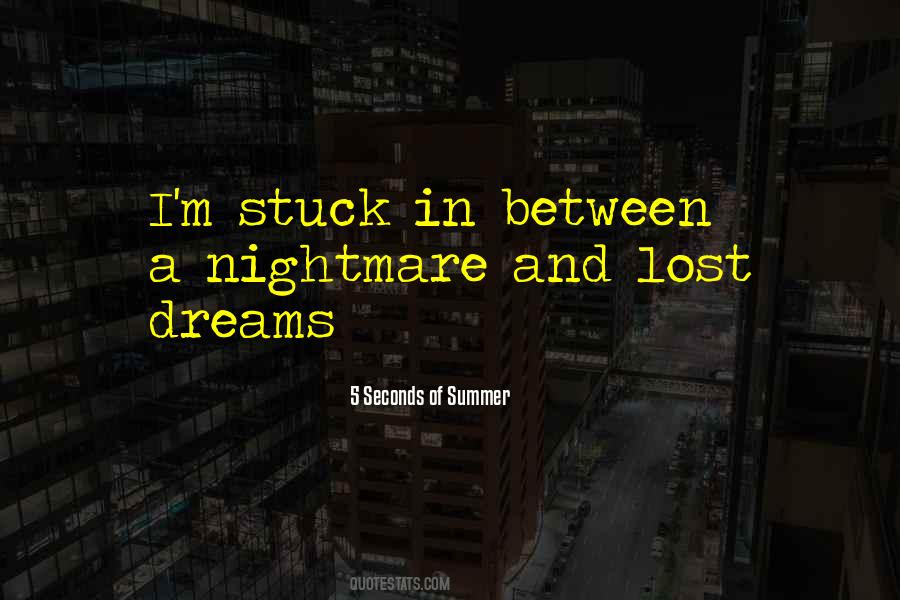Quotes About Lost Dreams #1675439