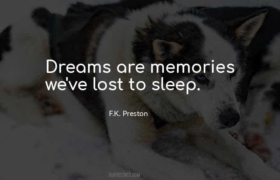 Quotes About Lost Dreams #770716