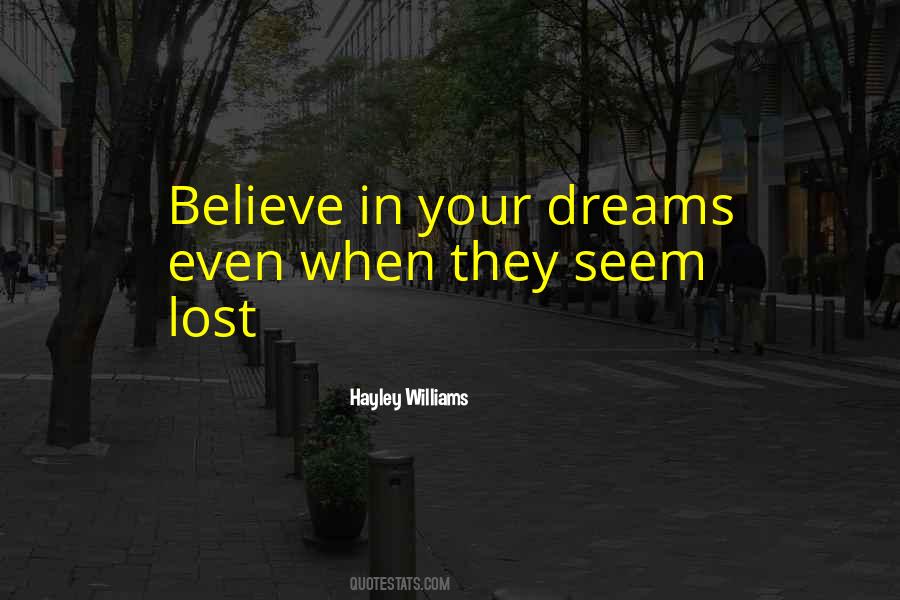 Quotes About Lost Dreams #838091