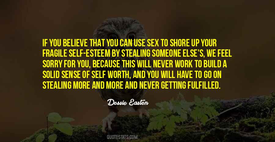 Quotes About Believe In Yourself When No One Else Does #37885