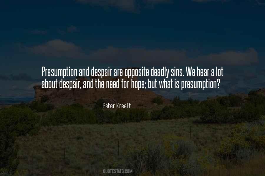 Quotes About Presumption #624818