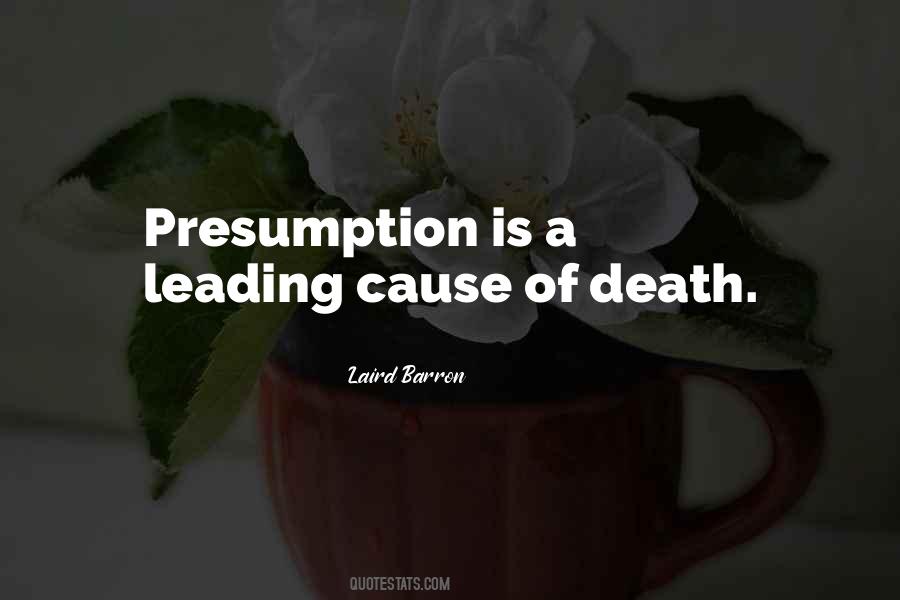 Quotes About Presumption #676598