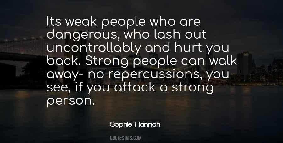 Quotes About Weak And Strong #258255