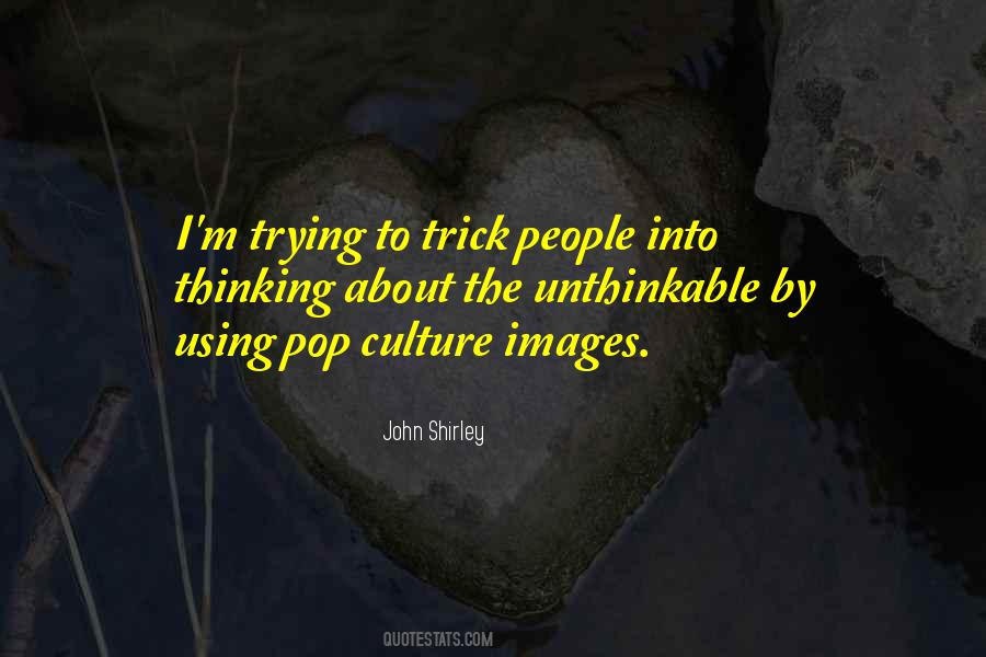 Did The Unthinkable Quotes #16240