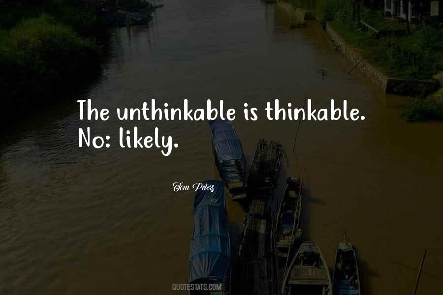 Did The Unthinkable Quotes #76481