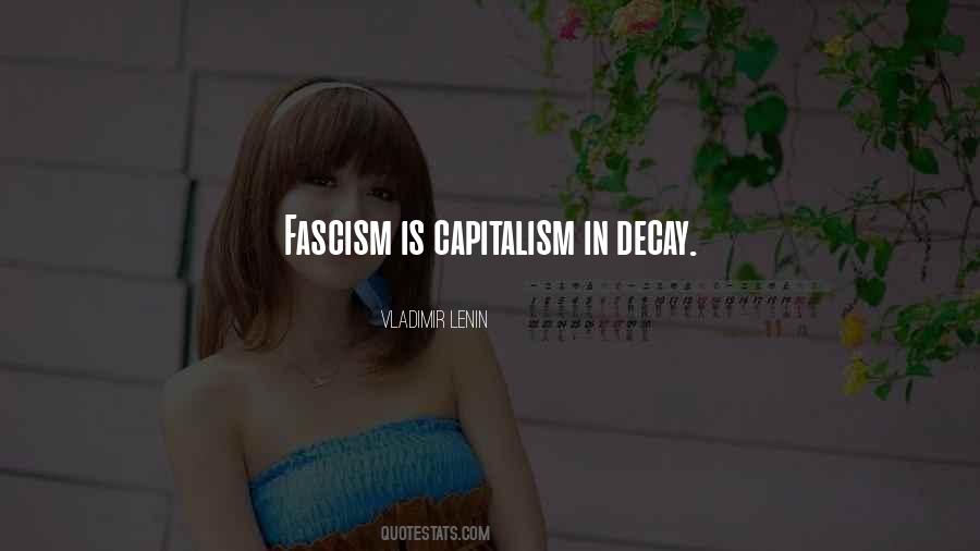 Quotes About Fascism #1007382