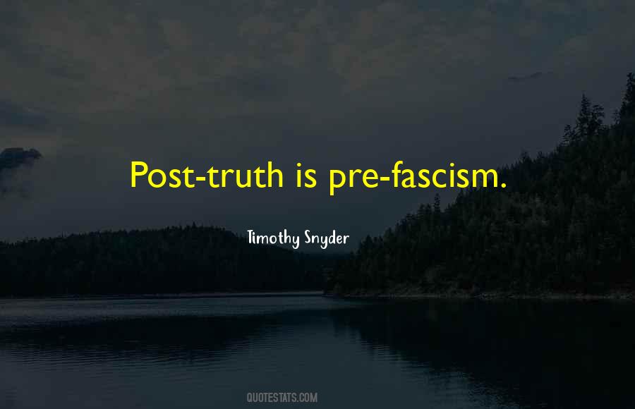 Quotes About Fascism #1290623