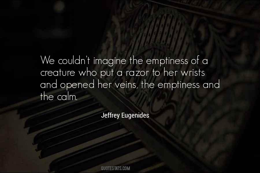 The Emptiness Quotes #1098676