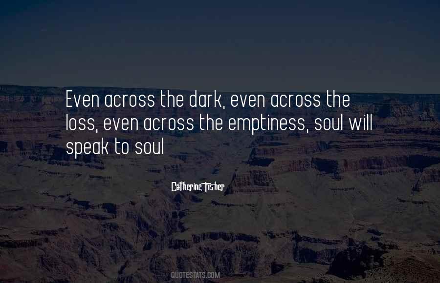 The Emptiness Quotes #1260034