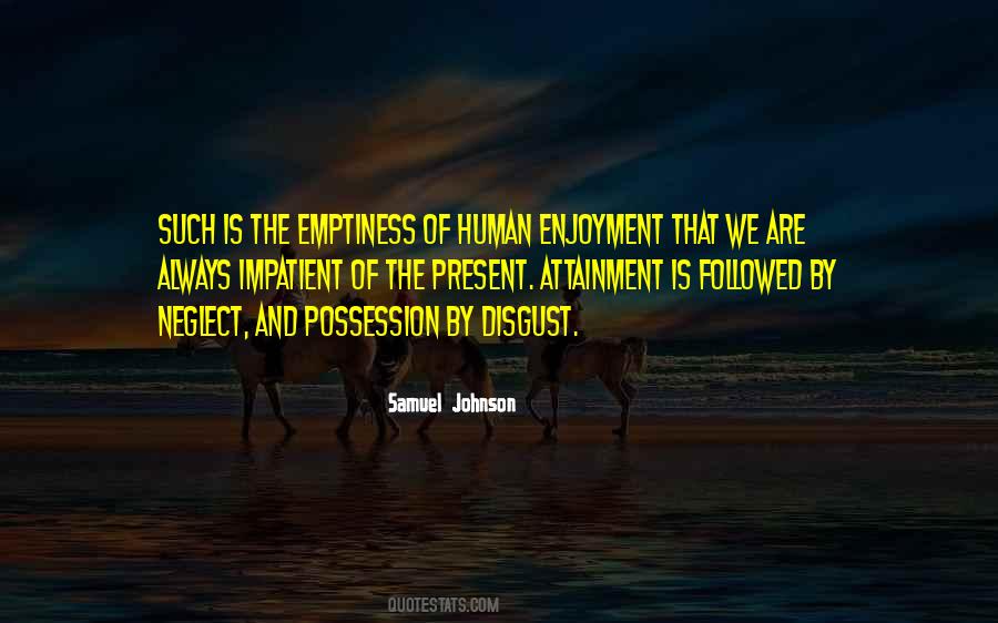 The Emptiness Quotes #1605623