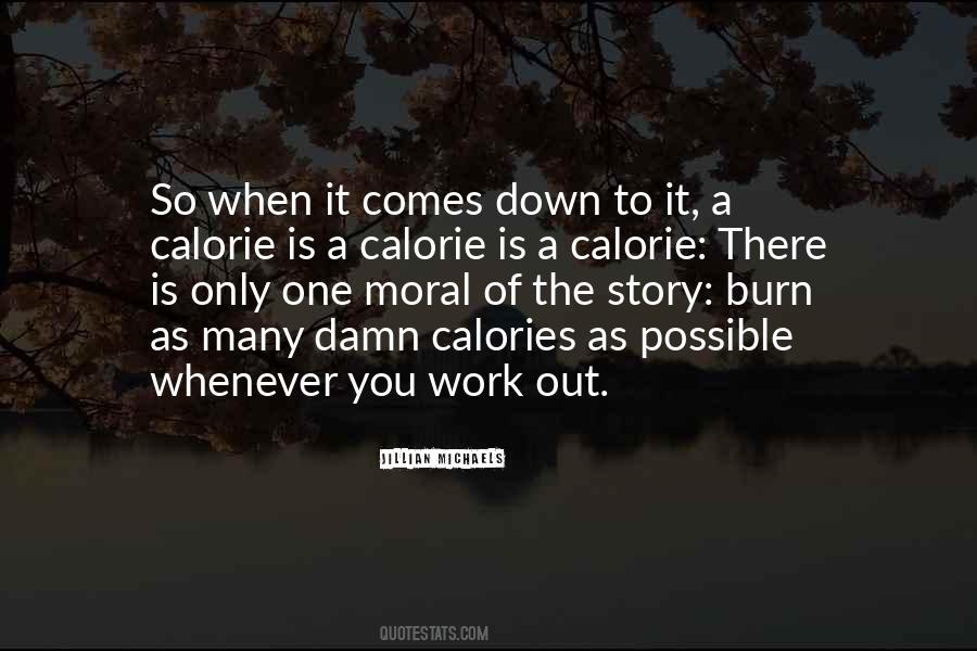 Calorie Burn Quotes #1456116