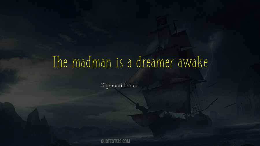 Quotes About A Dreamer #1505970