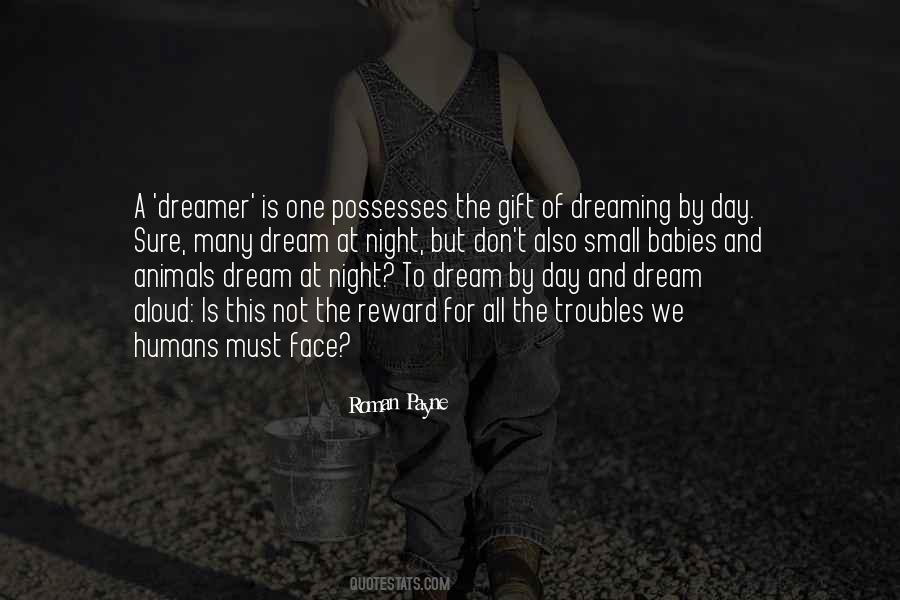 Quotes About A Dreamer #1750157