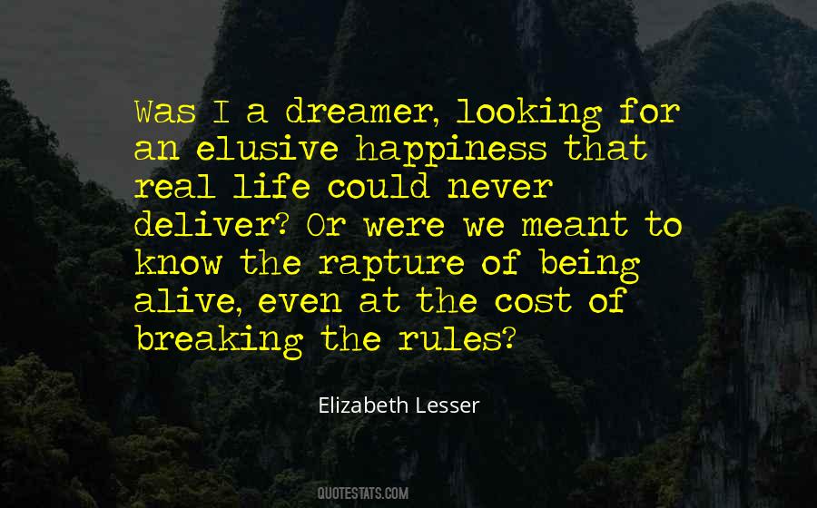 Quotes About A Dreamer #1804194