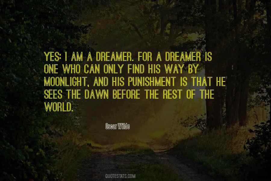 Quotes About A Dreamer #969920