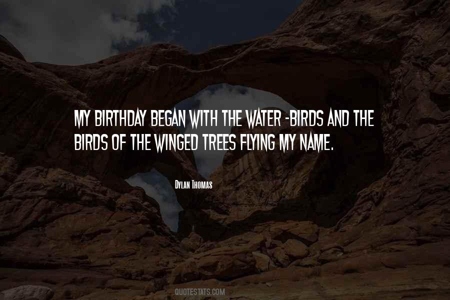 Quotes About Trees And Water #1177458