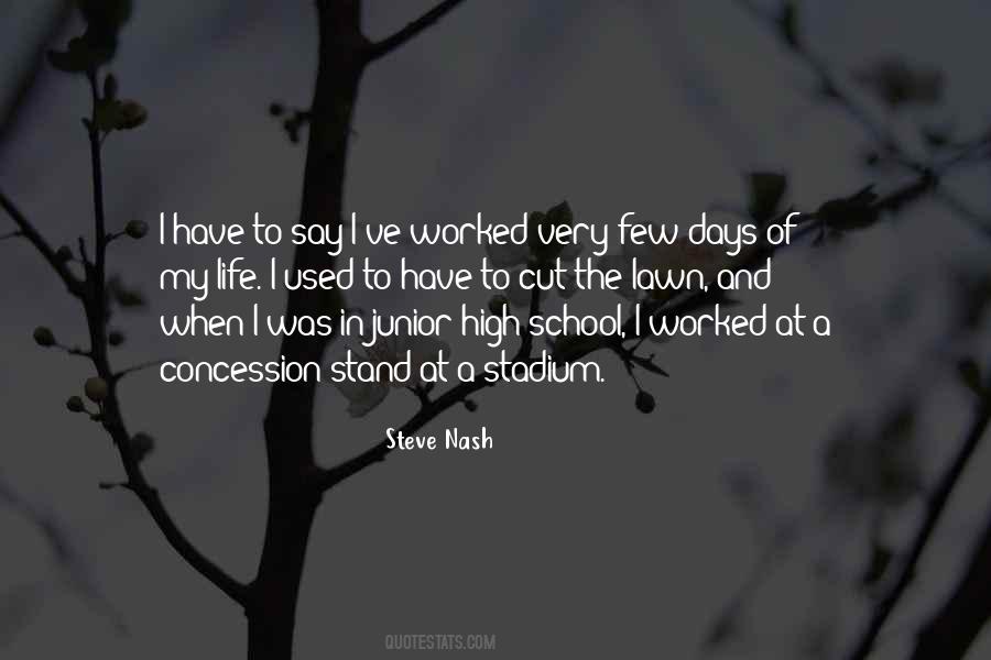 Quotes About High School Days #474882