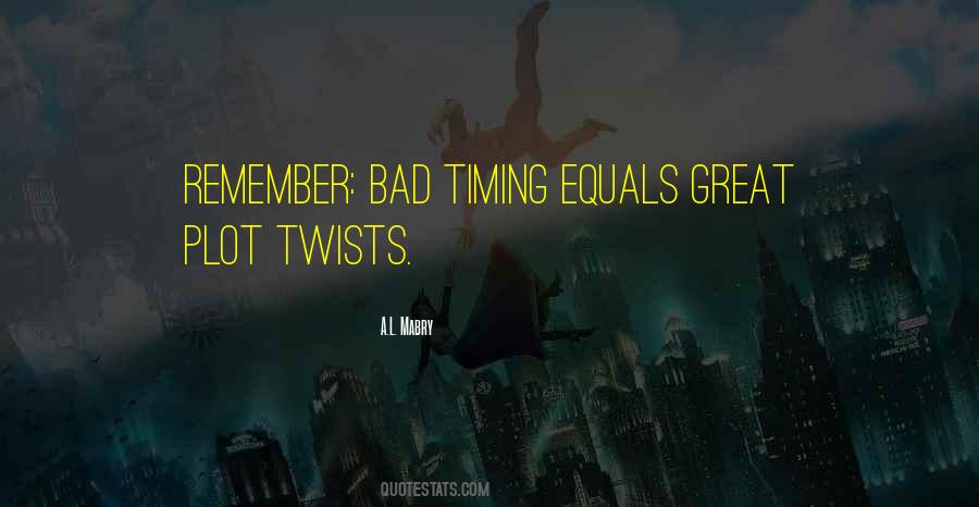 Quotes About Twists #1521409