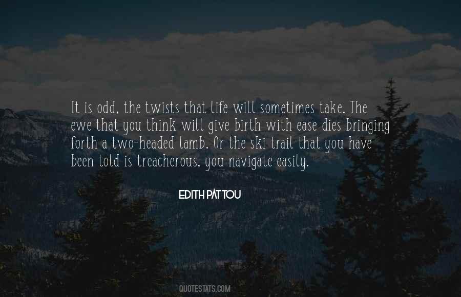 Quotes About Twists #316906