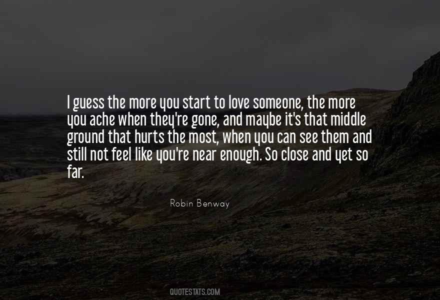 Quotes About When Love Hurts #136295