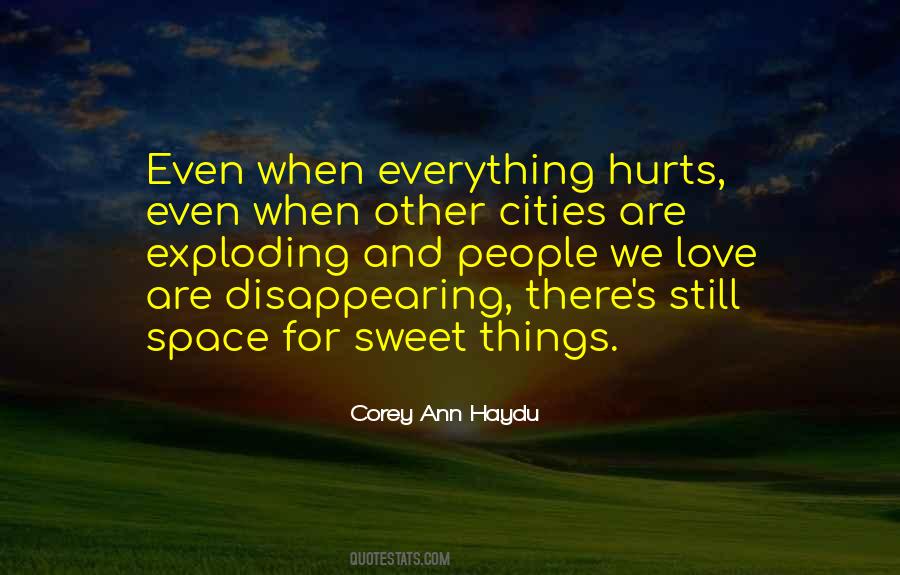 Quotes About When Love Hurts #348154