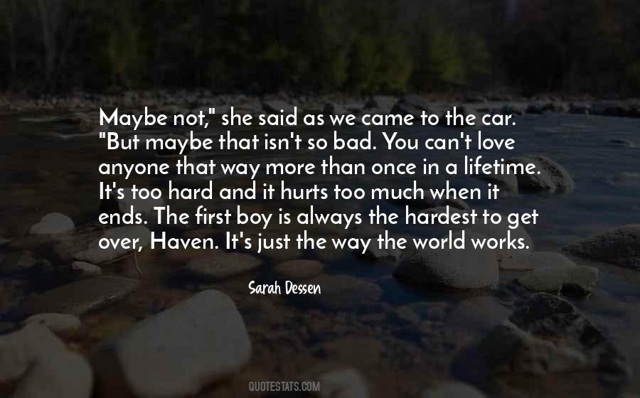 Quotes About When Love Hurts #953471