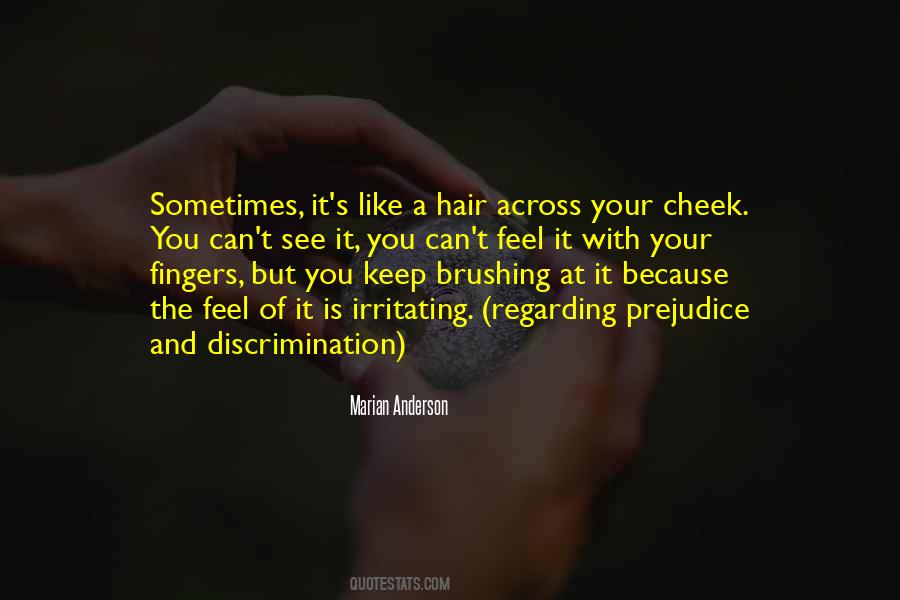 Quotes About Not Brushing Your Hair #1245510