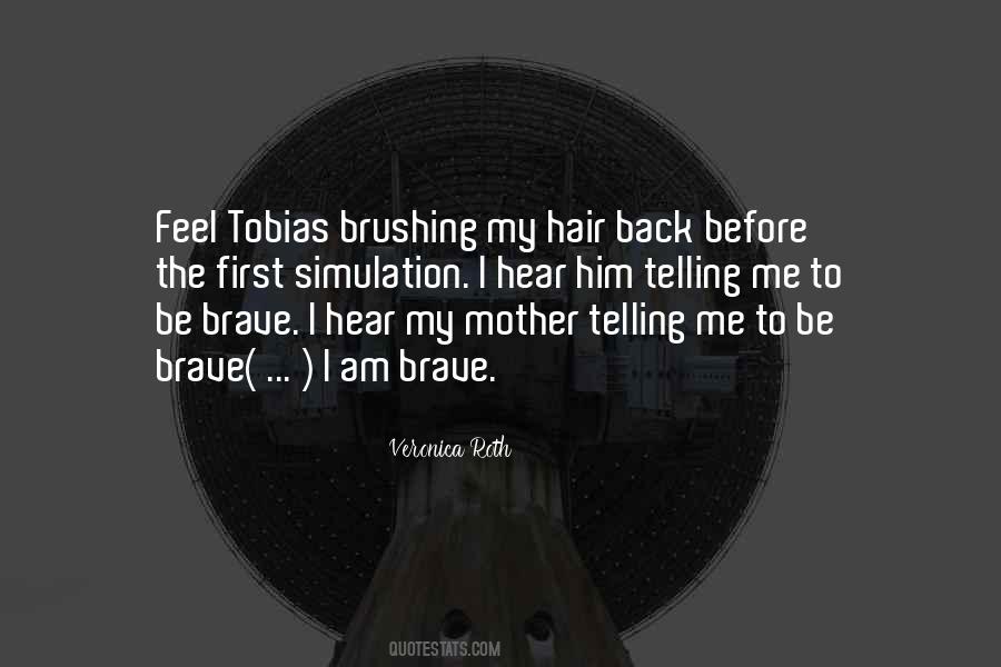 Quotes About Not Brushing Your Hair #723851