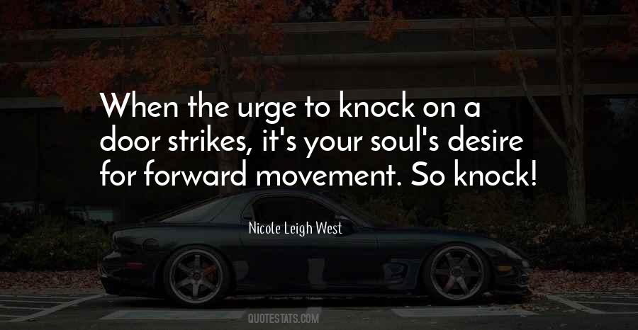 Quotes About Forward Movement #1511054