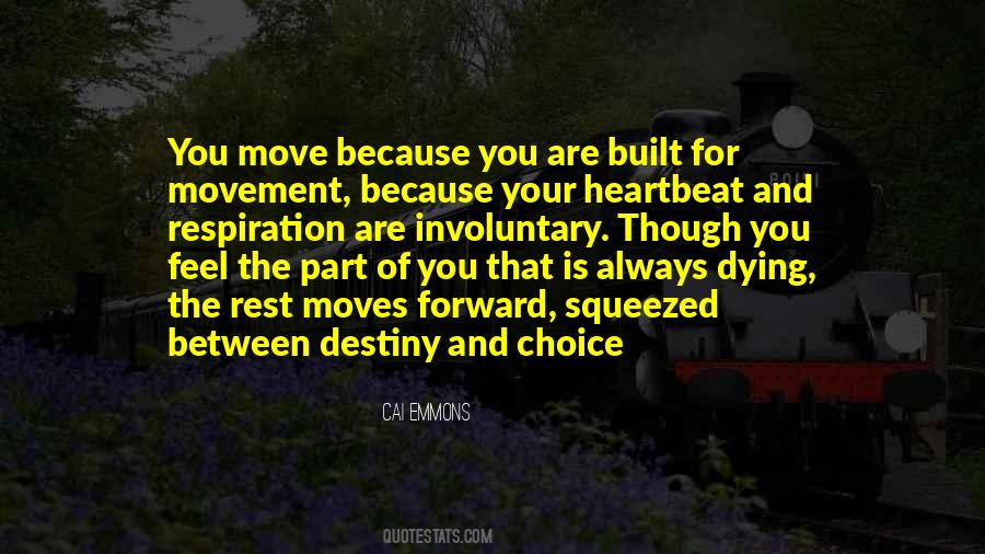 Quotes About Forward Movement #1855073