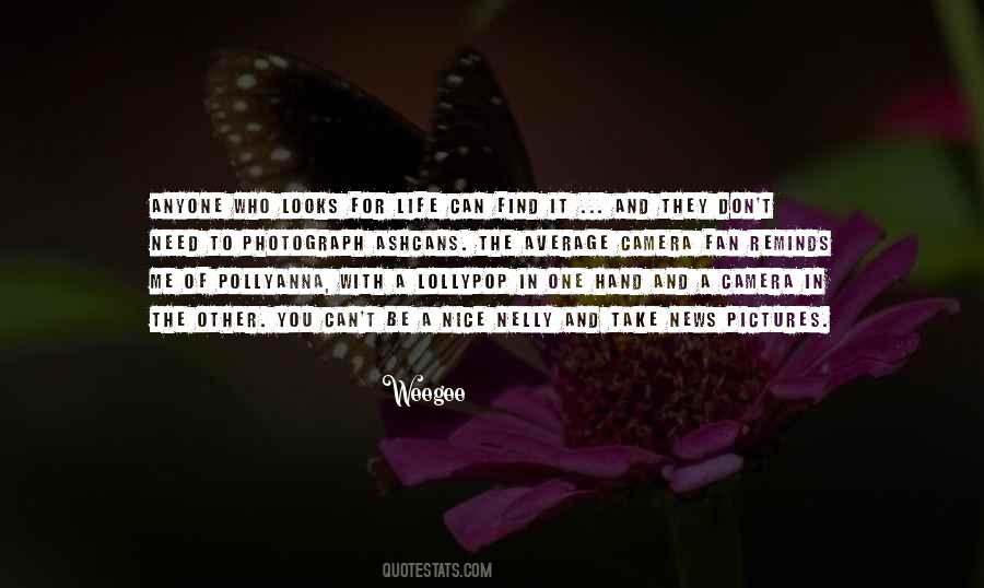 Pictures Of Life Quotes #1465782