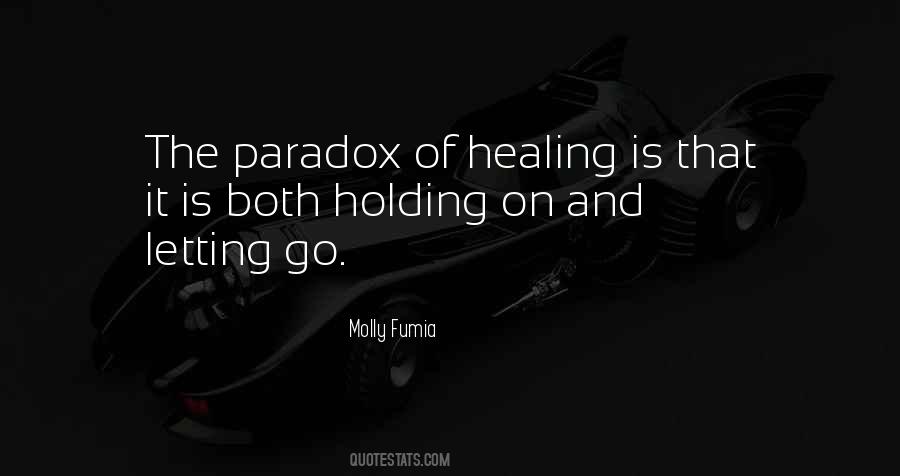 Quotes About Holding On And Not Letting Go #1195623