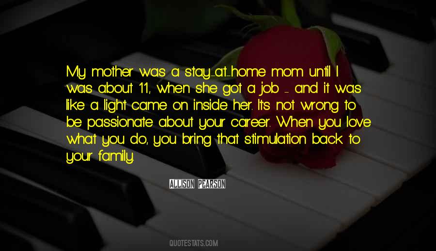 Quotes About Love My Mom #114469