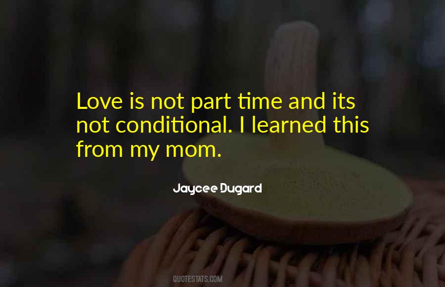 Quotes About Love My Mom #452395