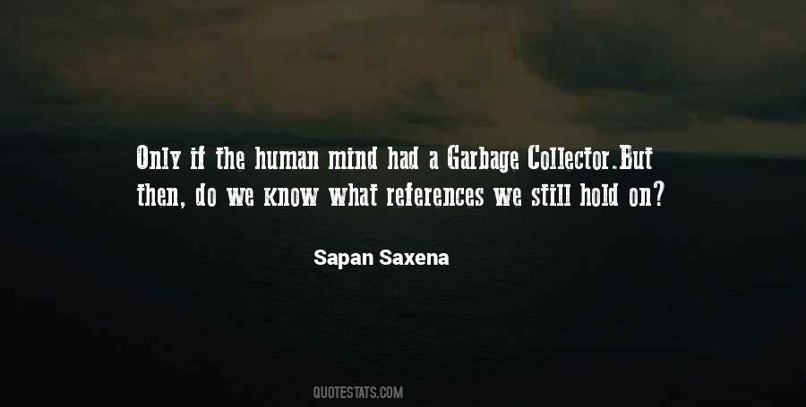 Mind Garbage Quotes #1317209