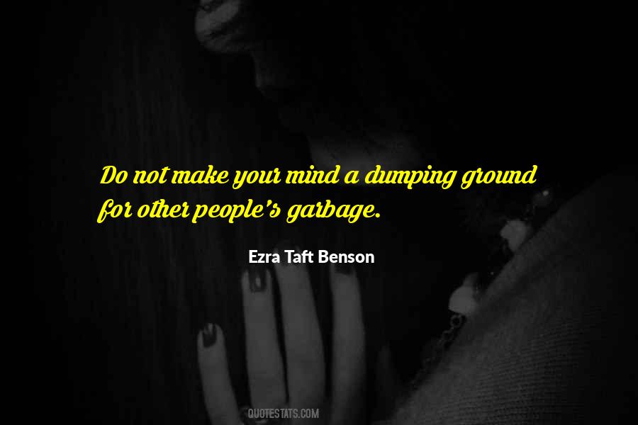 Mind Garbage Quotes #170816