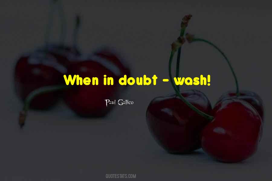 Quotes About When In Doubt #1070999