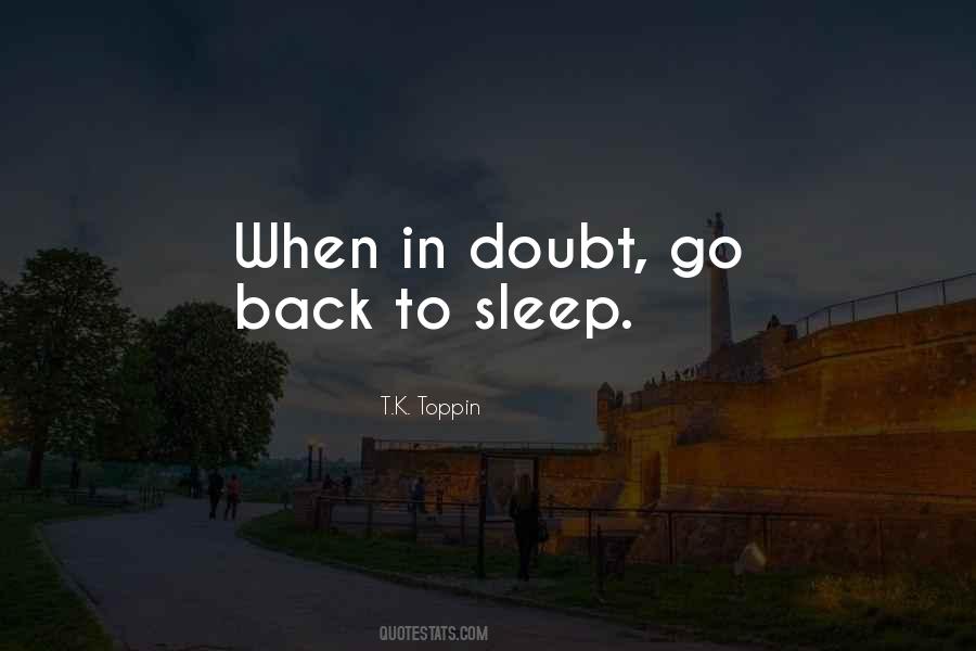 Quotes About When In Doubt #1130724