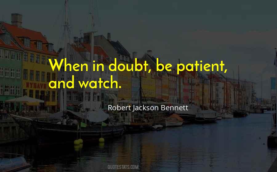 Quotes About When In Doubt #1205337