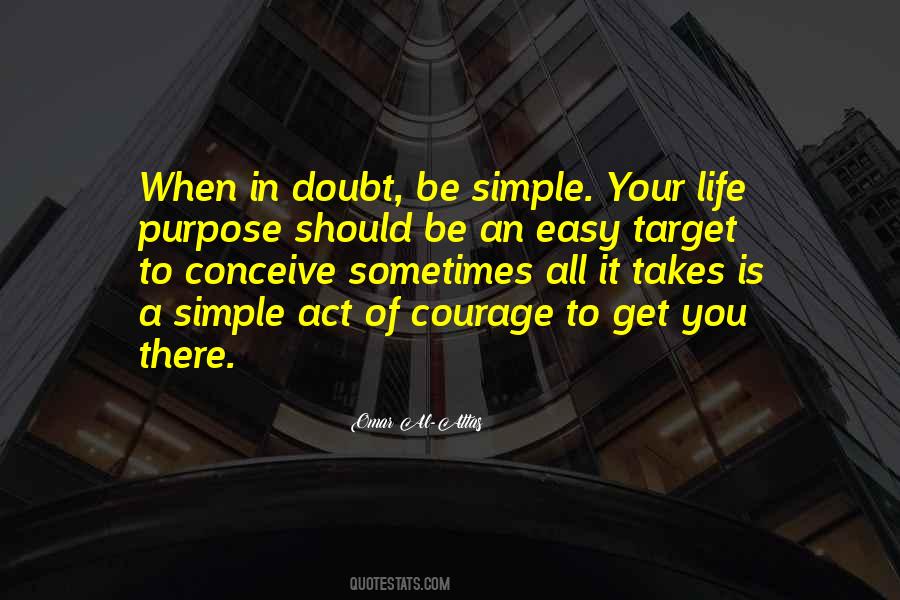 Quotes About When In Doubt #1315561