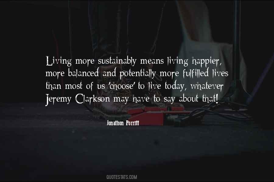 Quotes About Living Sustainably #1829687