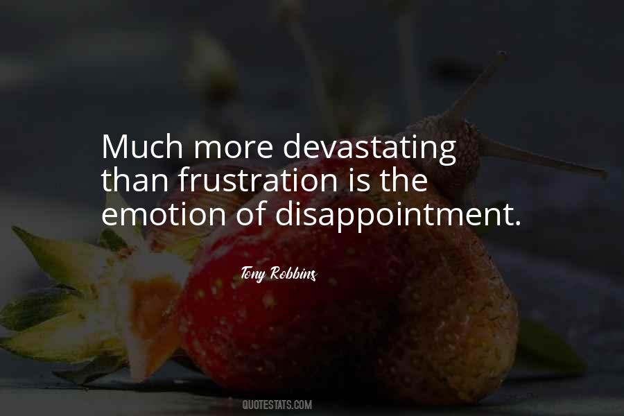 Quotes About Frustration And Disappointment #1196181