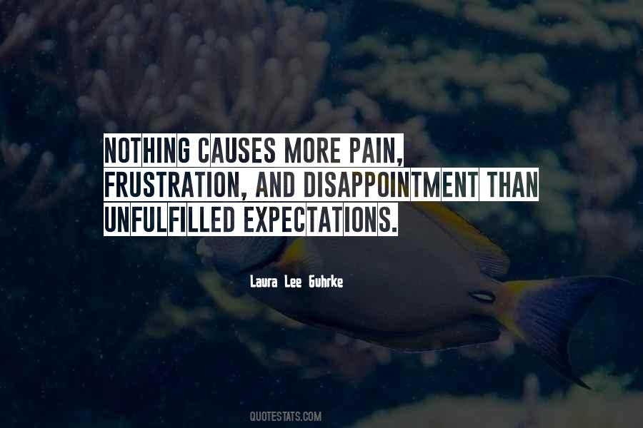 Quotes About Frustration And Disappointment #297487