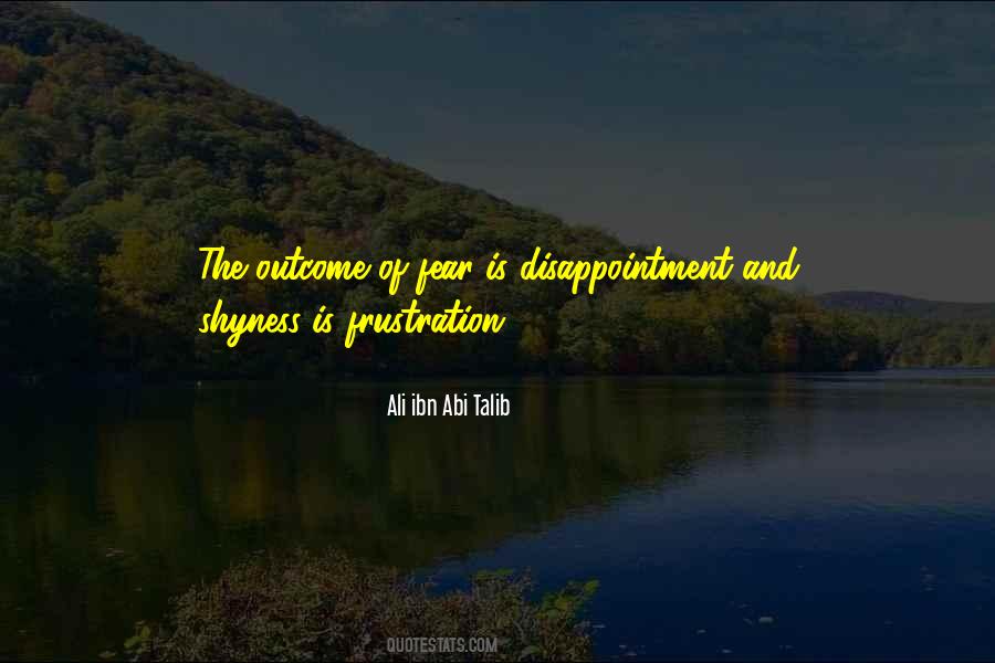 Quotes About Frustration And Disappointment #910260