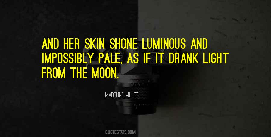 Quotes About Pale Skin #1744320